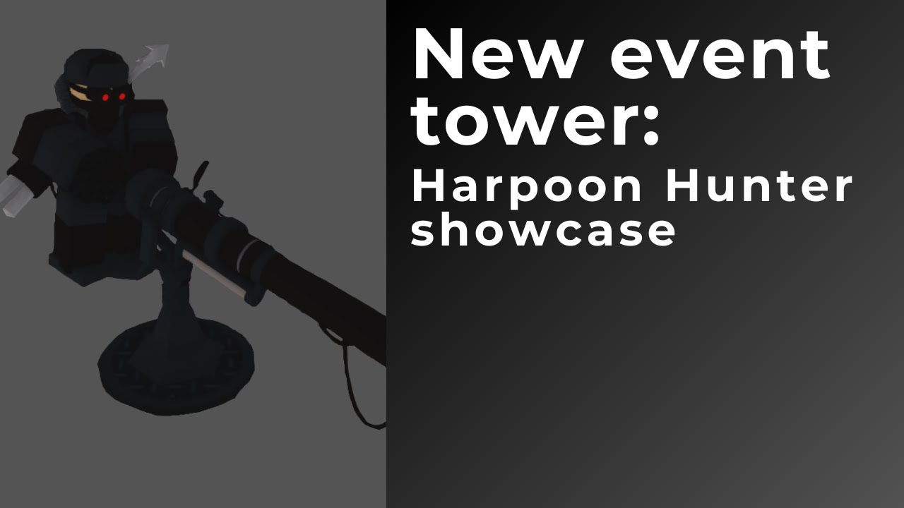 Harpoon Hunter showcaseTower Battles YouTube