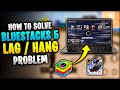 Solve Bluestacks Lag Problem In Low End PC / Laptop | Bluestacks 5 Free Fire Lag Problem Solve