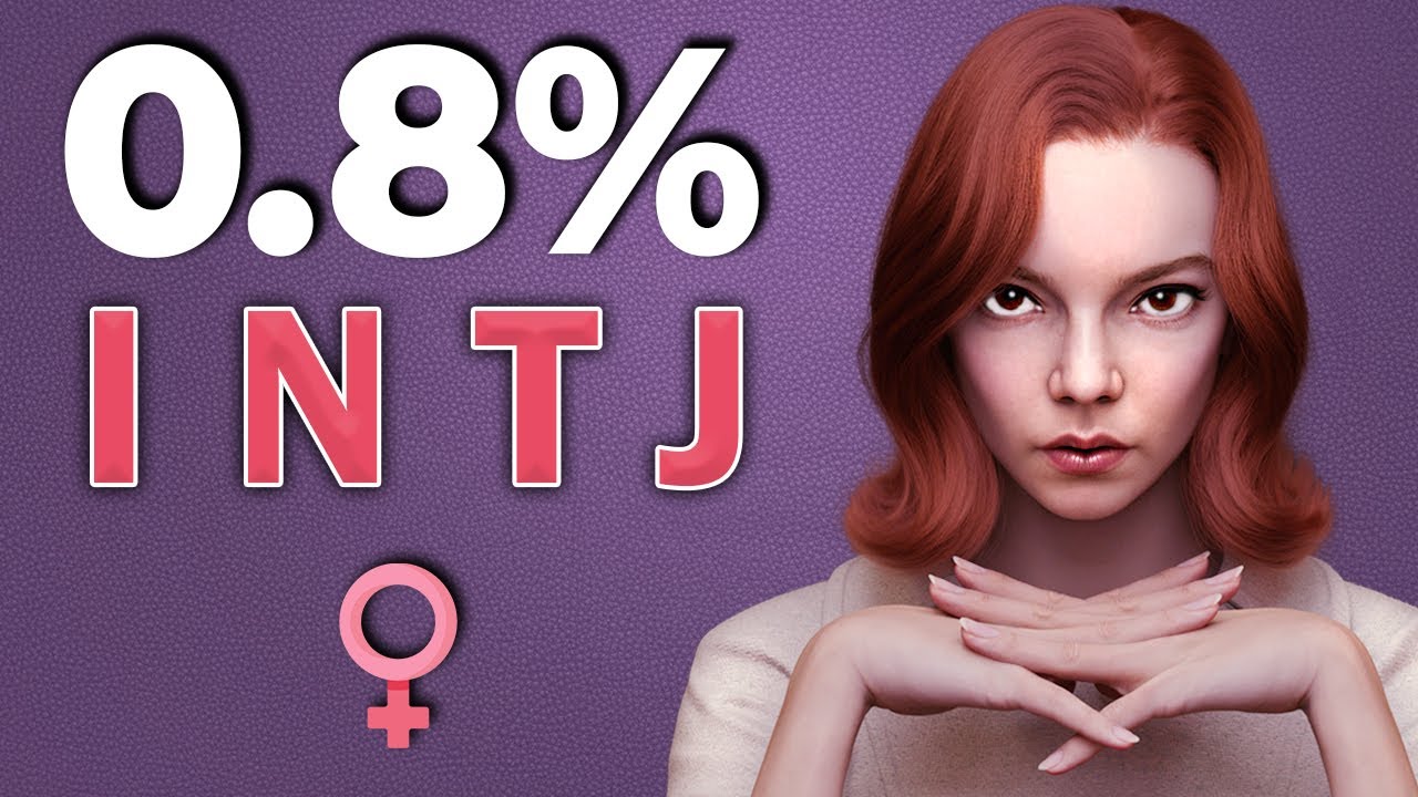 INTJ – The INTJ Female.