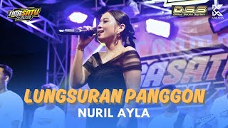 NURIL AYLA - LUNGSURAN PANGGON || TIGA SATU MUSIC LIVE KARANGANYAR ROGOJAMPI