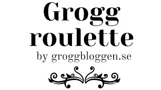 Groggroulette