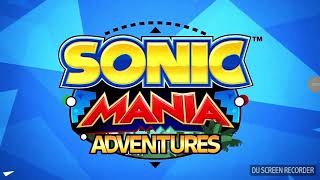 Sonic Mania Adventures Part 1:Sonic Returns