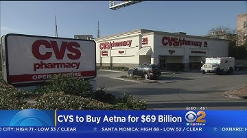 CVS To Buy Aetna In $69B Deal