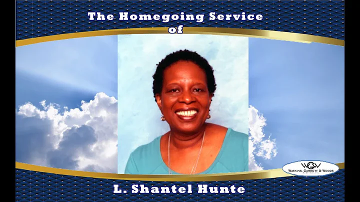 The Homegoing Service of L. Shantel Hunte