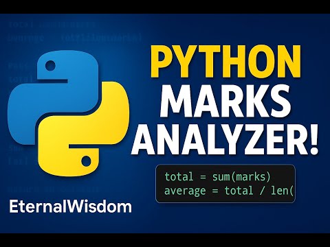 Python Challenge #1 – Student Marks Analyzer | EternalWisdom| @EternalWisdomai #pythonprogramming