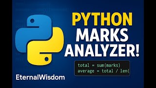 Python Challenge #1 – Student Marks Analyzer | EternalWisdom| @EternalWisdomai #pythonprogramming screenshot 3