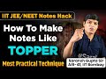 How to make notes like topper  most effective notes making technique by air 41  esaral