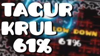 TAGUR KRUL - VERYFICATION PROGRESS [61%]