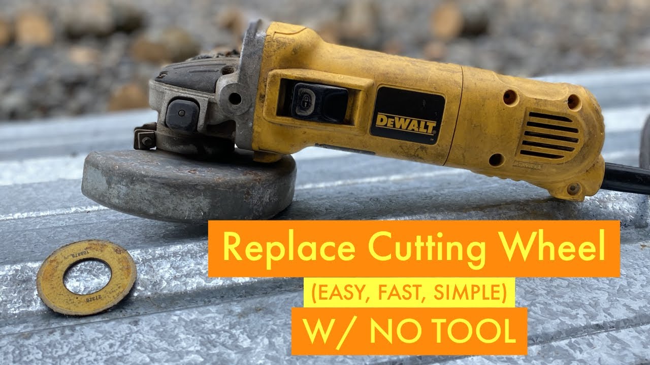 Easy, Fast, Simple Replace A Cutting Wheel On Angle Grinder With No Tool