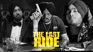 The Last Ride  Hip Hop Mashup 2023  Sidhu Moose wala Shubh Diljit Dosanjh