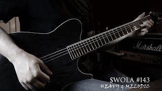 SWOLA Riff Challenge #143 | Ferrence Rosier | HEAVY & MELODIC