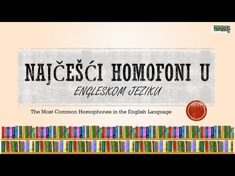 Najčešći homofoni u engleskom jeziku | The Most Common Homophones in the English Language