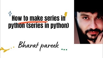 SERIES IN PYTHON PANDAS | CLASS 12 IP CREATE SERIES FROM SCALER VALUE, NDARRAY,DICTIONARY | TERM 1
