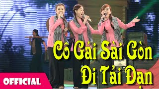 Cô Gái Sài Gòn Đi Tải Đạn - Tốp Ca Nhạc Viện Tp. HCM [Official MV]