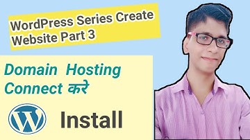 Connect Domain With Hosting Wordpress Install Website Live | WordPress Series Part 3