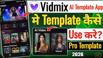 Vidmix app me template kaise use kare | vidmix app se video edit kaise kare | ai template