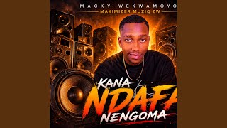 Kana ndafa nengoma