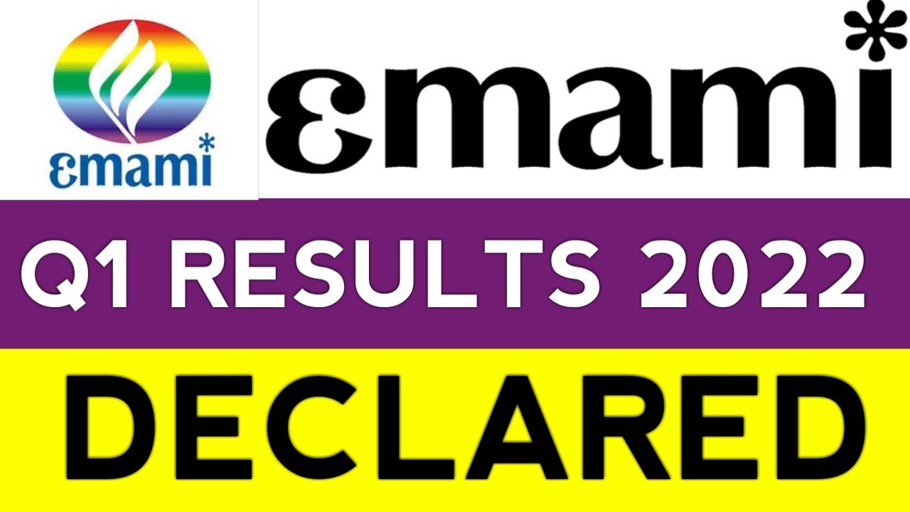 EMAMI q1 results 2022 | EMAMI Results Today | EMAMI latest news | EMAMI Share News