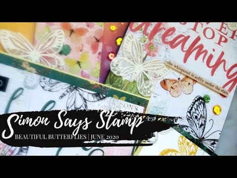Simon Says Stamp | Beautiful Butterflies | June 2020 - YouTube