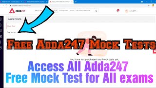 How to access Adda247 Mock tests free. Adda247 provides you free tests screenshot 2