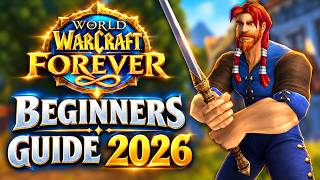 WoW Forever: Everything a New Player Needs to Know