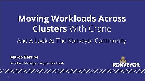 Moving Workloads Across Clusters with Crane – and a Look at the Konveyor Community