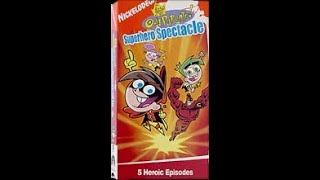 Opening To The Fairly Oddparents Superhero Spectacle 2004 Vhs