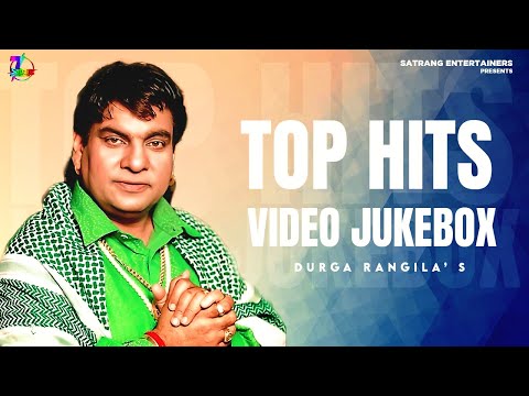 Durga Rangila Top Hits (Video Juke)| New Punjabi Songs 2022 | Satrang Entertainers