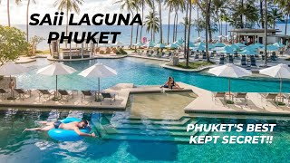 PHUKET'S BEST KEPT SECRET - SAii LAGUNA PHUKET - 3RD TIME HERE THIS YEAR!!!