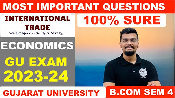 International Trade (Economics) | Most Important Questions | Bcom Sem 4 | Gujarat University | UGT
