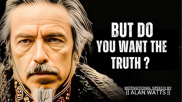 Alan Watts || We