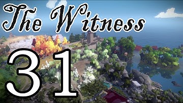[31] The Witness - Workin
