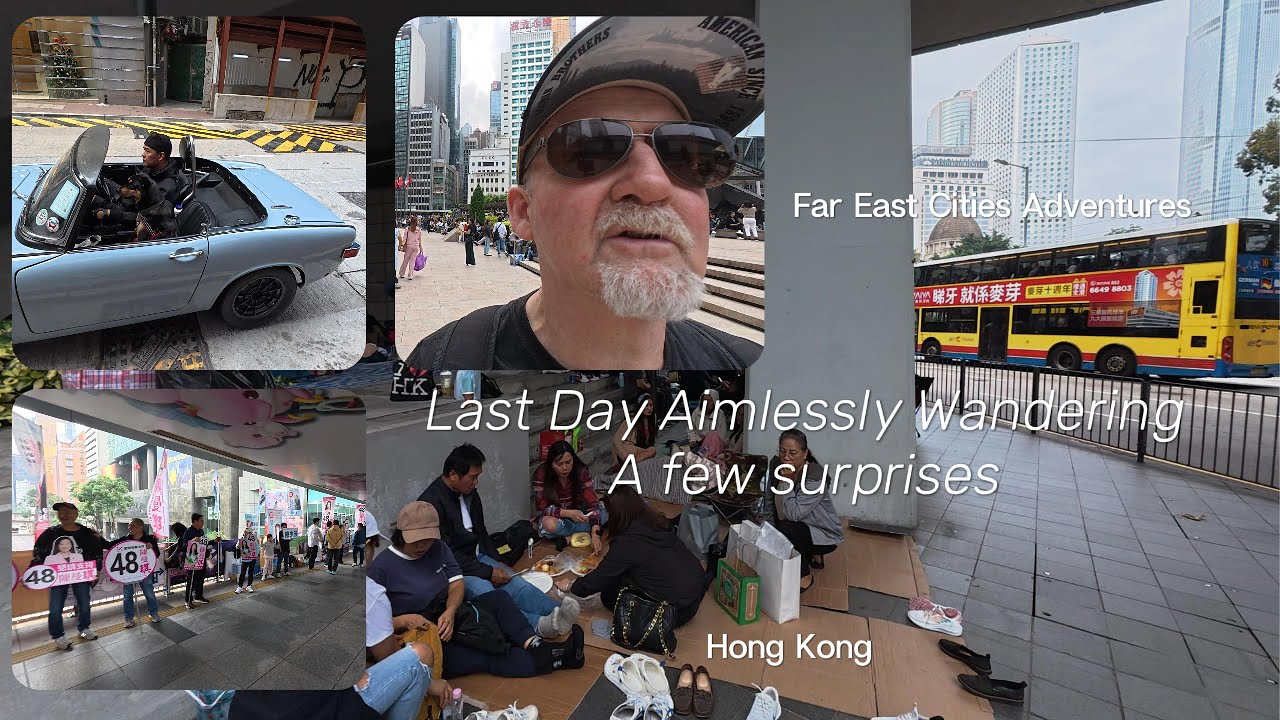 Hong Kong Aimlessly Wandering A Few Surprises