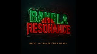 Bangla Freestyle Rap Beat - BANGLA RESONANCE T-2 | Free For Profit Beats 2025