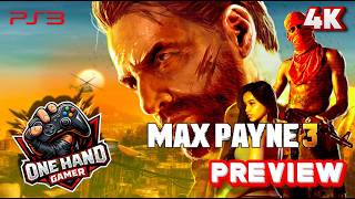 Max Payne 3 PS3 Gameplay First 50 Minutes One Hand Gamer