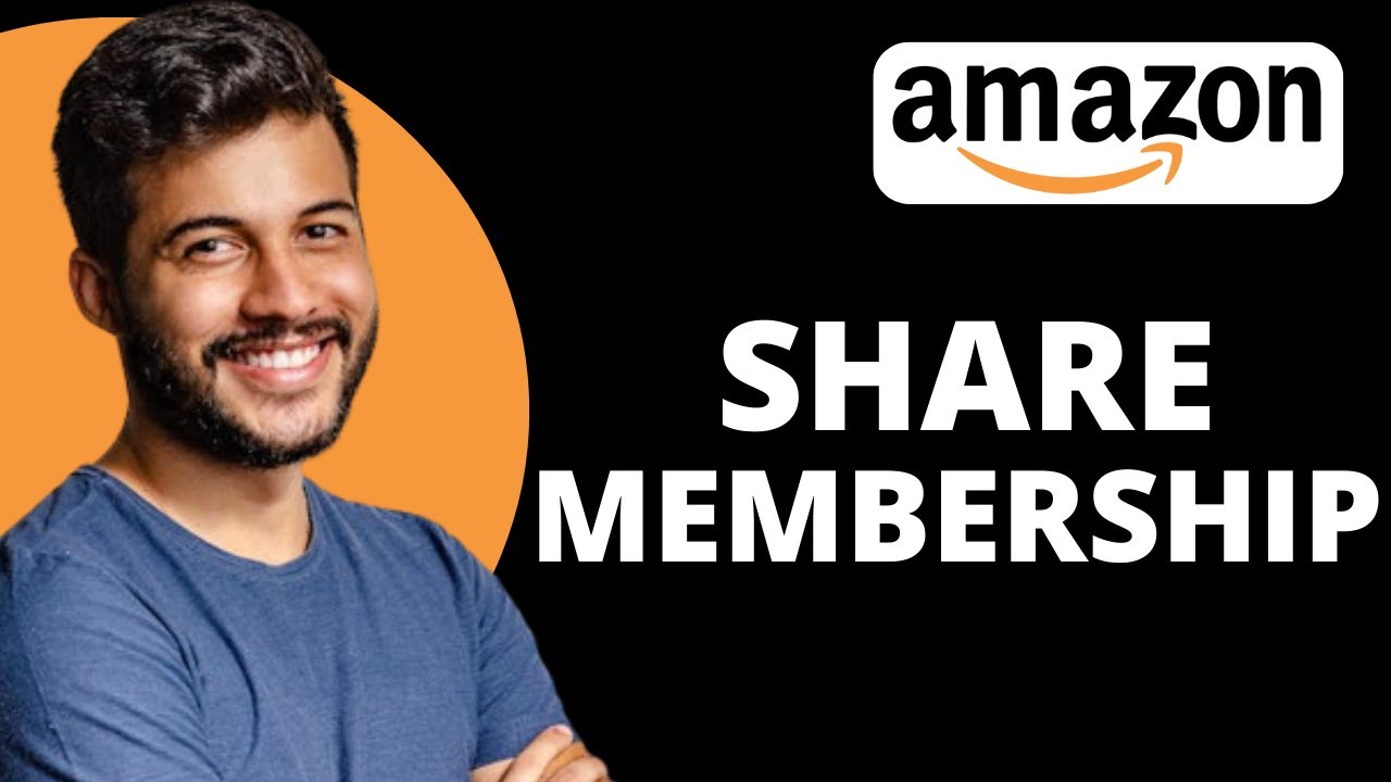 How to Share Amazon Prime Membership With Friends in Mobile (2024