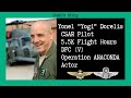 Combat Story (Ep 32): Yonel "Yogi" Dorelis | CSAR Pilot | DFC (V) | 370+ Lives Saved | 5.5K Hours