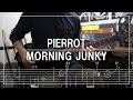 PIERROT - MORNING JUNKY (Guitar cover)