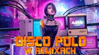 ROMANTYCZNE REMIXY DISCO POLO💛❣💕 MAJ 2024 OD KANAŁU DISCO POLO SETY!!! 🌟 NOWOŚĆ-HITY ZA HITEM!!!