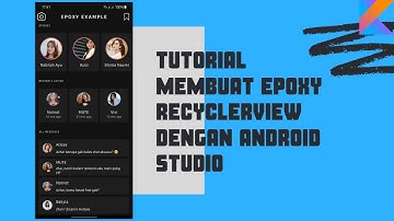 Tutorial Membuat Epoxy RecyclerView dengan Android Studio