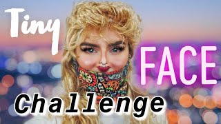 TINY FACE MAKEUP CHALLENGE!