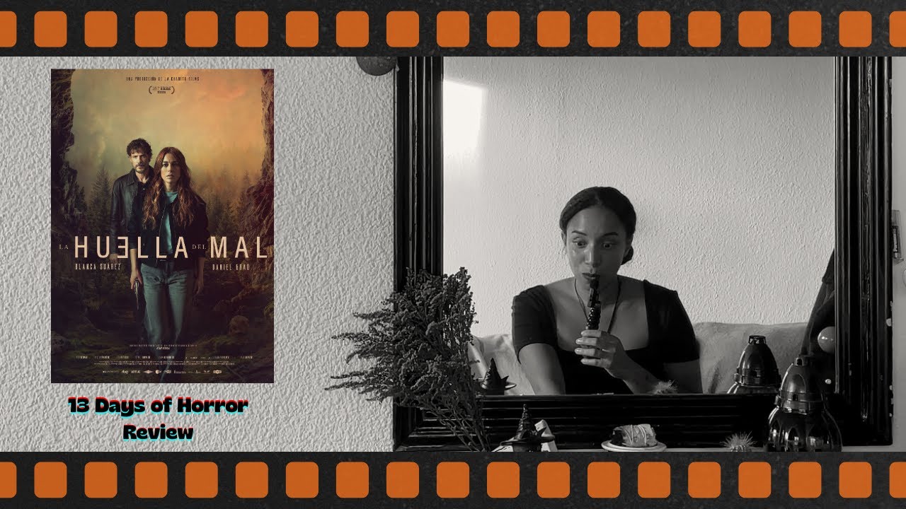 13 Days Of Horror ∼ Day 2: La Huella Del Mal (violence or empathy?)