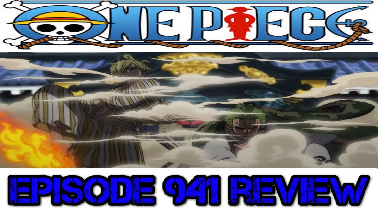 One Piece Episode 941 Review Zorojuro And Sangoro Saves Toko Youtube One Piece Episode 941 Review Zorojuro And Sangoro Saves Toko Youtube