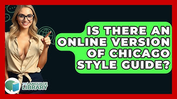 Is There An Online Version Of Chicago Style Guide? - The Language Library