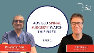 How Well Do Surgical Implants Work in Spine Surgery Pt. 2 | Dr. Ardavan Aslie & Adiel Gorel Discuss