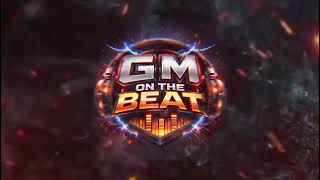 Gm on the beat - 140bpm love trap beat