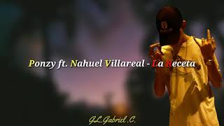 ponzy ft. nahuel villareal - la receta (letra)