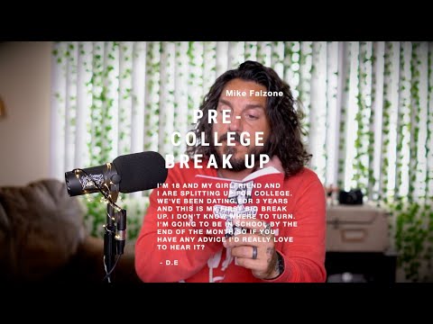 Should you Break Up Before You Go To College? | Advice