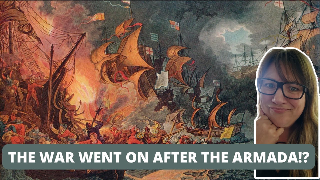 The Hidden War: England vs Spain AFTER the Armada | Forgotten 