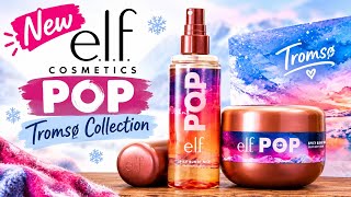 Neu! Elf Cosmetics POP Tromsø Kollektion | Neue Produktveröffentlichungen 2026 | Beauty-Junkie